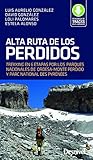 trekking, travesia, pirineo Alta Ruta de los Perdidos. Trekking en 6 etapas
