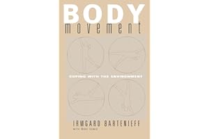 Body Movement: Coping with the Environment