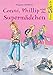 Conni & Co 7: Conni, Phillip und das Supermädchen (7) by