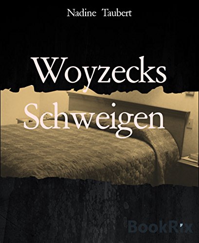 Download Woyzecks Schweigen: Die >große Magenfrage< der Gegenwart Download Woyzecks Schweigen: Die >große Magenfrage< der Gegenwart