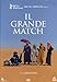 Il Grande Match