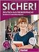 Sicher! B2/2: Deutsch als Fremdsprache / Kurs- und Arbeitsbuch mit CD-ROM zum Arbeitsbuch, Lektion 7-12 by Michaela Perlmann-Balme, Susanne Schwalb