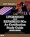 Upgrading and Repairing PCs, A+ Certification Study Guide, w. CD-ROM (Scott Mueller Library) by 