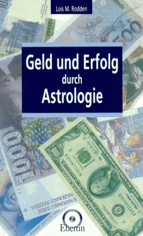 Geld und Erfolg durch Astrologie