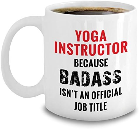 Yoga Instructor Coffee Mug Ceramic White Novelty Funny 11 oz - Yoga Instructor Gifts - Yoga Related Gifts For Teachers