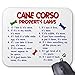 Produktbild Cane Corso Property Laws 2 Mouse Pad