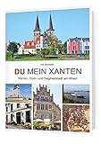 Image de Du mein Xanten: Entdeckungsreise durch 2.000 Jahre Stadt- und Kulturgeschichte
