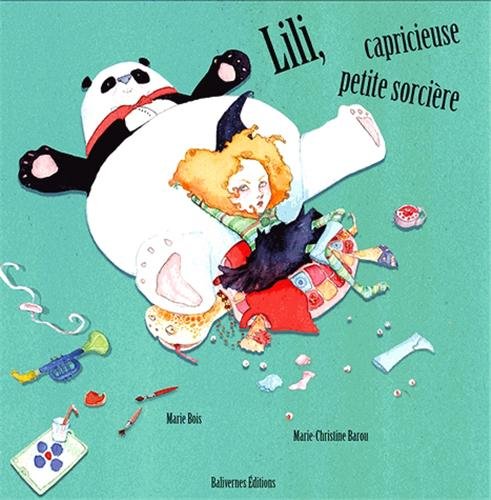 couverture de : Lili capricieuse petite sorci&egrave;re