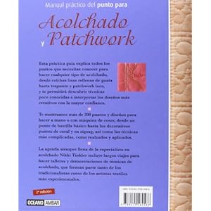 Manual practico del punto para acolchado y patchwork/ Practical Manual Of The Point For Quilted And Patchwork: