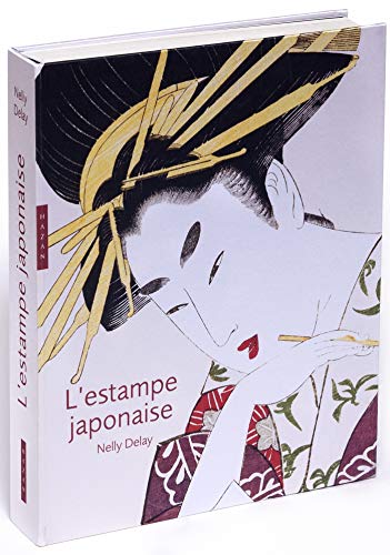 Télécharger L'Estampe japonaise. Edition 2018 PDF Ebook En Ligne