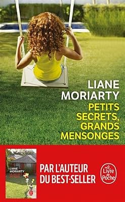 Lgf Petits secrets, grands mensonges