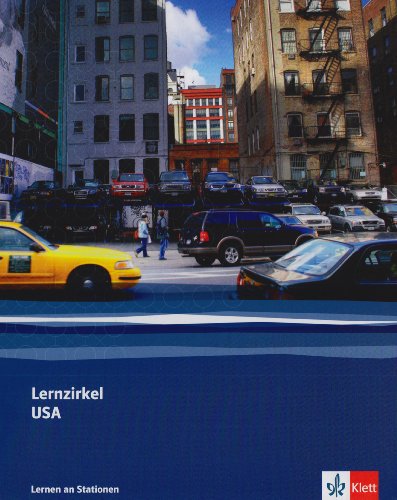 Lernzirkel USA: Ordner Klasse 8/9 (Lernen an Stationen)