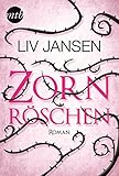 Buchinformationen und Rezensionen zu Zornröschen von Liv Jansen