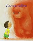 Grosse colère