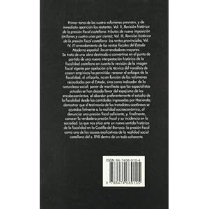 Revisión histórica de la presión fiscal castellana. Siglos XVI-XVIII