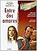 Entre Dos Amores [DVD]