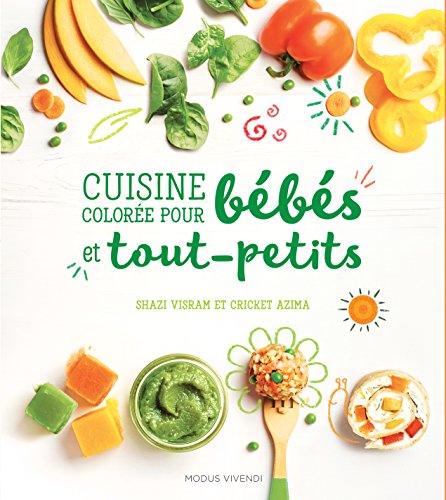 Download Cuisine colorée pour bébés et tout-petits Download Cuisine colorée pour bébés et tout-petits