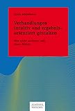 Verhandlungen intuitiv und ergebnisorientiert gestalten: Wer nicht verlieren will, muss fühlen (Systemisches Management) by Sonja Andjelkovic