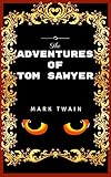 Image de The Adventures of Tom Sawyer: Premium Edition - Illustrated (English Edition)