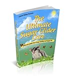 Image de Ultimate Sugar Gilder Care Guide (English Edition)