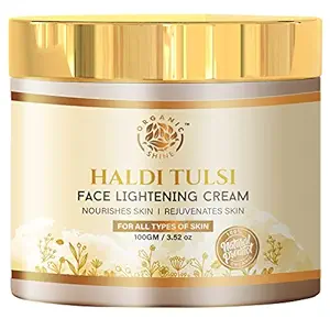 Organic Shine Haldi Tulsi Face Lightening Cream for Reduces Marks, Dark Sports, Dry and Oily Skin Cream for Women with Tulsi, Turmeric, Cucumber, Lemon & Carrot (100 g)