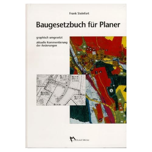 [PDF] Download Baugesetzbuch für Planer: Mit aktuellen Kommentierungen der Á„nderungen und zahlreichen Illustrationen und Piktorgrammen Kostenlos
