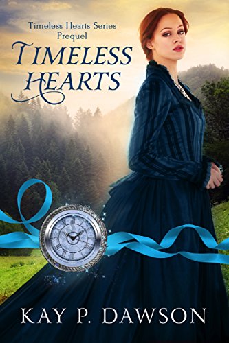Timeless Hearts Prequel (English Edition)