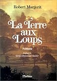 La Terre aux loups