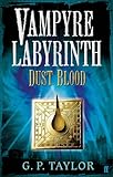 Vampyre Labyrinth: Dust Blood