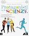 Protagonisti delle scienze. Per la Scuola media. Con e-book. Con espansione online: 3 - G. Bertini, P. Danise, E. Franchini