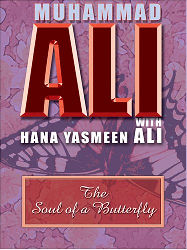 The Soul Of A Butterfly: Reflections On Life's Journey (Thorndike Press Large Print African American Series)