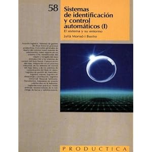 Sistemas de identificación y control automáticos(tomo I). Prodúctica 58