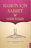 Rabbin Icin Sabret by 