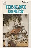 The Slave Dancer (M-Books) by 