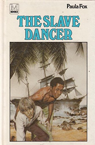 The Slave Dancer (M-Books)
