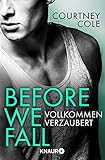 Cover zum Buch Before We Fall: Vollkommen verzaubert