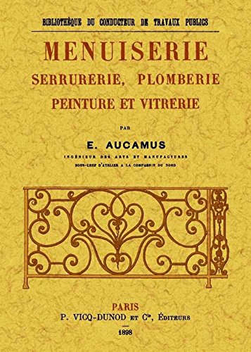 Download Menuiserie, Serrurerie, Plomberie, Peinture et Vitrerie