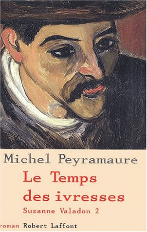 Download SUZANNE VALADON T02 TEMPS IVRE Download SUZANNE VALADON T02 TEMPS IVRE