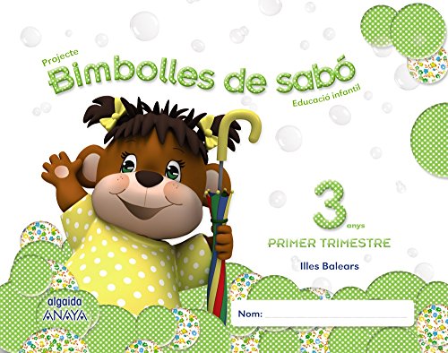 Bimbolles de sabó 3 anys 1º Trimestre (Pompas de Jabón)