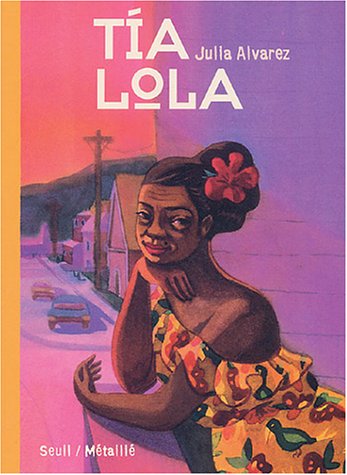 couverture de : Tia Lola
