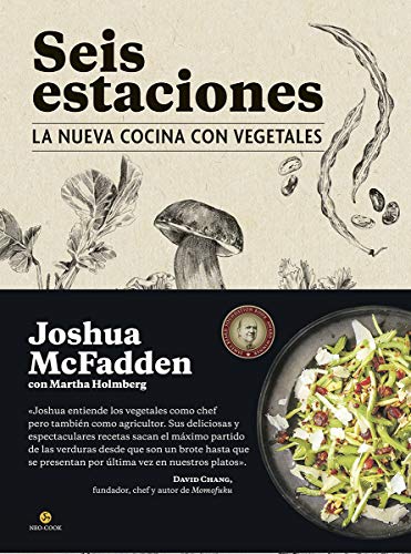 Seis estaciones. La nueva cocina con vegetales (Neo-Cook)