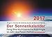 Der Sonnenkalender 2017 (Monatskalender): Feng Shui & chinesische Astrologie im Jahr des Feuer-Hahns by 