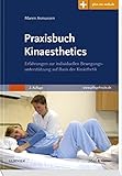 Image de Praxisbuch Kinaesthetics: Erfahrungen zur individuellen Bewegungsunterstützung auf Basis der Kinäs