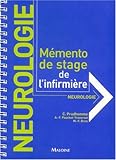 Neurologie : Mémento de stage de l'infirmière