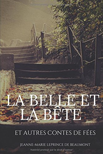 Download La Belle et la Bête et autres contes de fées: texte intégral Download La Belle et la Bête et autres contes de fées: texte intégral