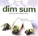Image de Dim Sum: Delicious Finger Food for Parties