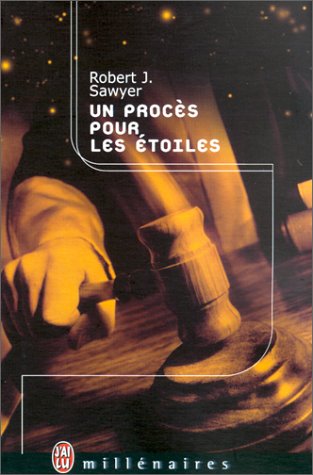 couverture de : Un proc&egrave;s pour les &eacute;toiles