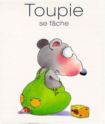 couverture de : Toupie se fâche