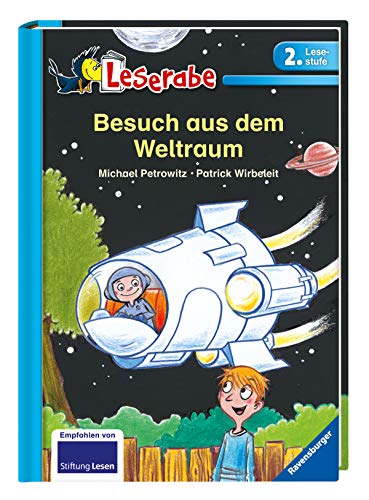 Besuch aus dem Weltraum (Leserabe - 2. Lesestufe)