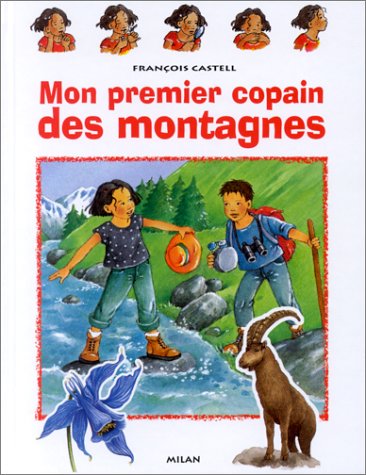 Mon premier copain des Montagnes